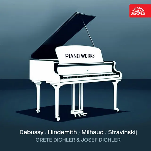 Piano Works (Debussy, Hindemith, Milhaud, Stravinskij)