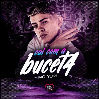 Cai Com a Buceta by DJ Diogo no Beat