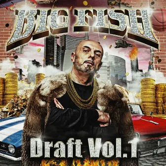 Draft Vol. 1 by Big Fish