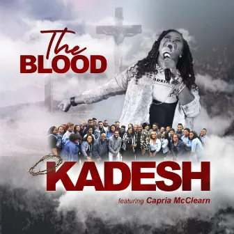 The Blood by Kadesh