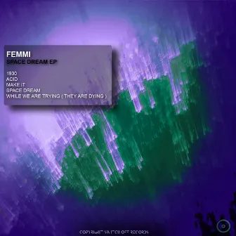 Space Dream EP by Femii