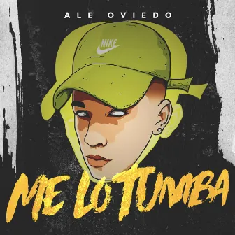 Me Lo Tumba by Ale Oviedo