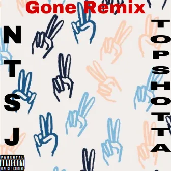 Gone (Remix) by NTS J