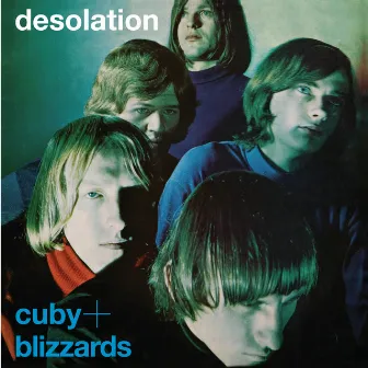 Desolation by Cuby & The Blizzards