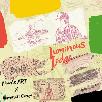 Luminous Lodge by Noah's ART