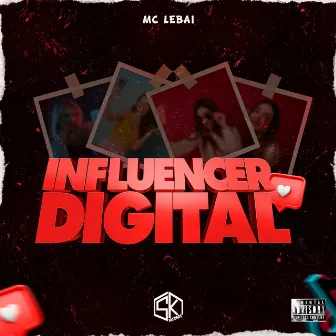 Influêncer Digital by Mc Lebai