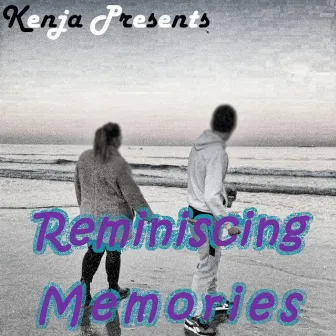 Reminiscing memories by Kenja