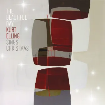 The Beautiful Day by Kurt Elling