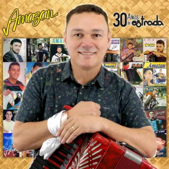 30 Anos de Estrada by Amazan