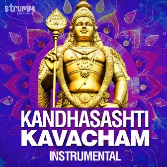 Kandhasashti Kavacham by Bhavyalakshmi