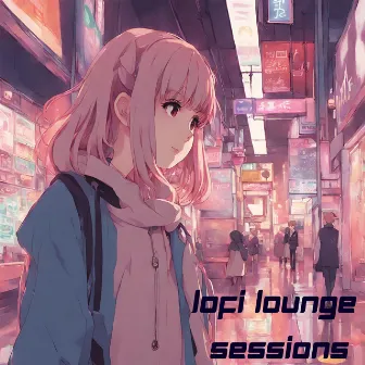 Lofi Lounge Sessions by lofi student