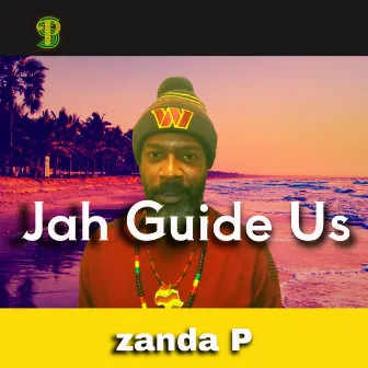 Jah Guide Us by Zanda P