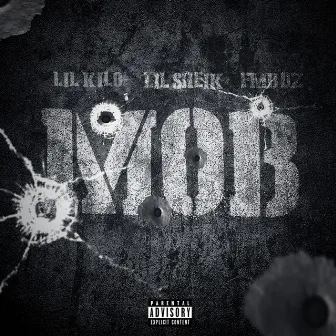 M.O.B (feat. Lil Sheik & Fmb Dz) by Lil Kilo