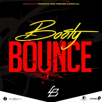 Booty Bounce: Soca 2015 Trinidad and Tobago Carnival by Lil' Bitts