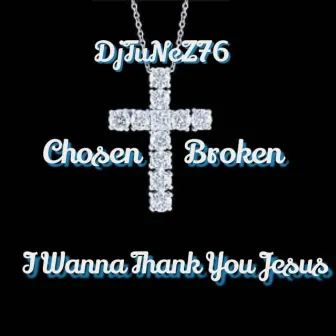 I wanna thank you Jesus by HIGHER POWER ENT.