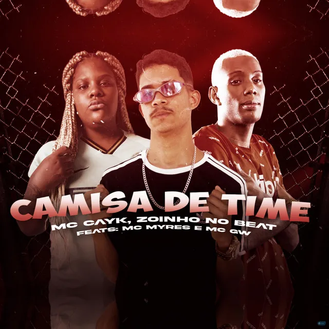 Camisa de Time (feat. MC Myres & Mc Gw)