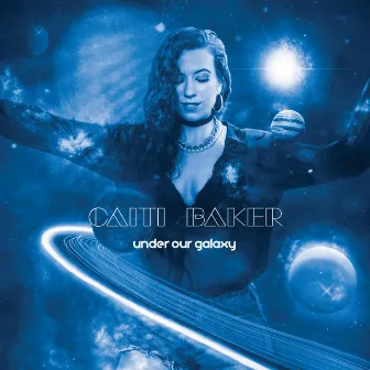 Under Our Galaxy by Caiti Baker