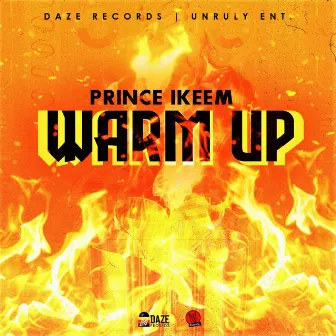 Warm Up by Prince Ikeem