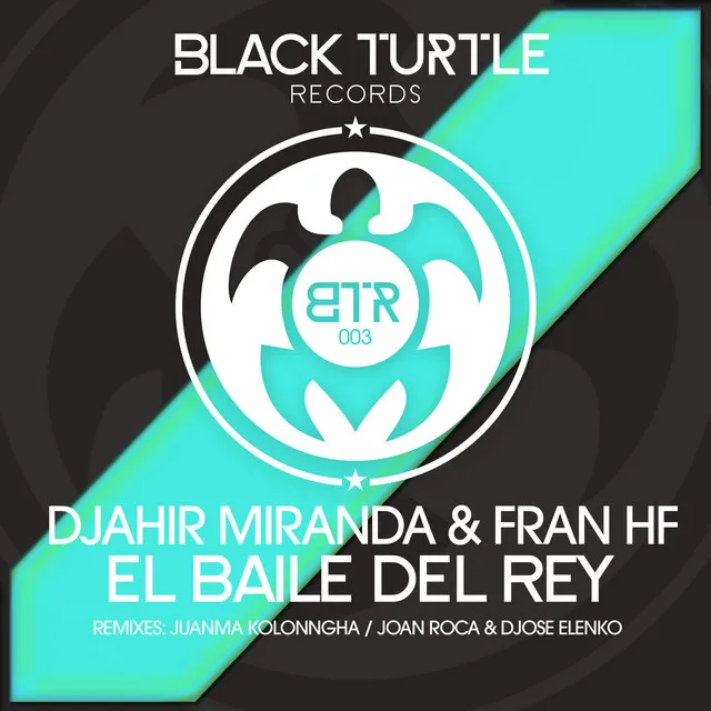 El Baile del Rey - Djose Elenko & Joan Roca Remix