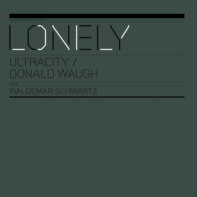 Lonely - Waldemar Schwartz Remix