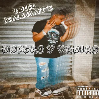 Drogas Y Vadias by Young BigZ