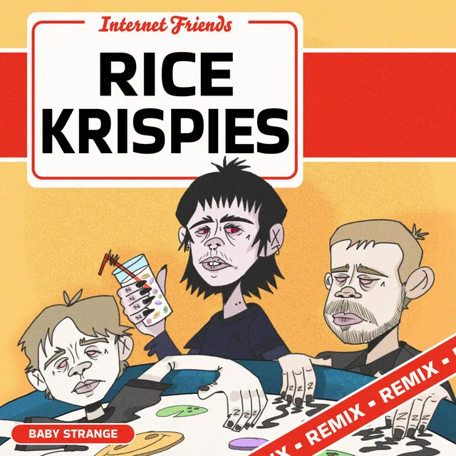 Rice Krispies (Baby Strange Remix)