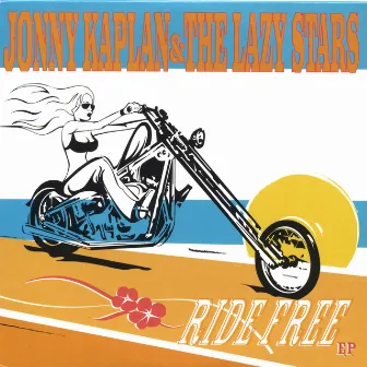 Ride Free EP by Jonny Kaplan