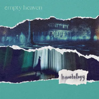 Hauntology by Empty Heaven