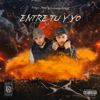 Entre Tu y Yo by Diego PMZ