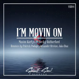 I'm Movin On by Becky Rutherford