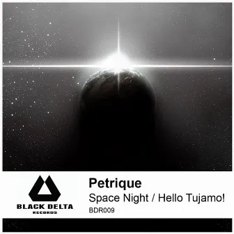 Space Night/Hello Tujamo! by Petrique