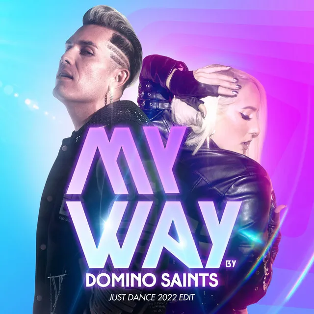 My Way - Just Dance 2022 Edit