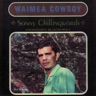 Waimea Cowboy by Sonny Chillingworth