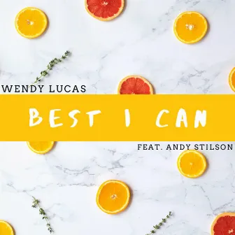 Best I Can by Wendy Lucas