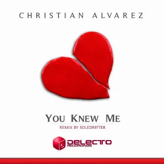 You Knew Me by Christian Alvarez