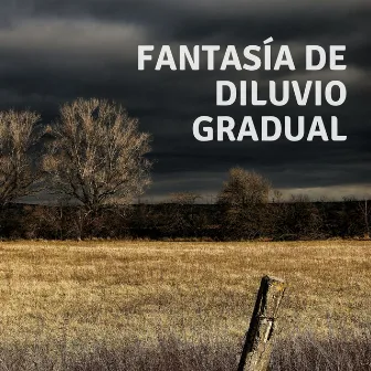 Fantasía De Diluvio Gradual by Silenciador de Ruido