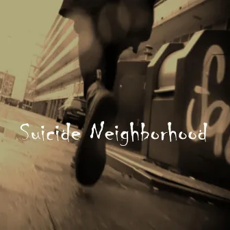 Suicide Neighborhood by Adam Tristar