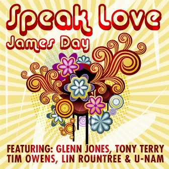 Speak Love by James Day