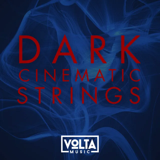 Dark Cinematic Strings