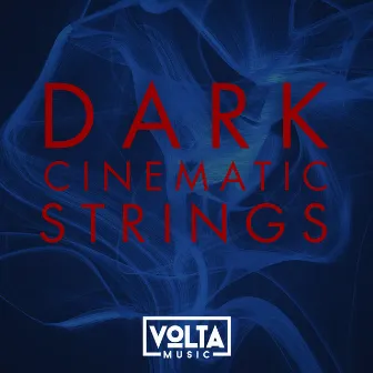 Dark Cinematic Strings by Magnum Opus