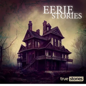 Eerie Stories by Dean Mahoney