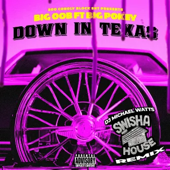 Down N Texas by Big oob