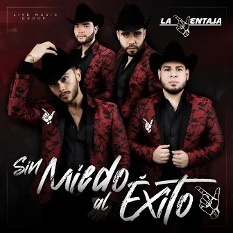 Sin Miedo al Éxito by La Ventaja