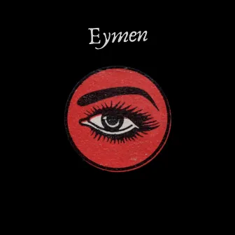 Eymen by Kalaha