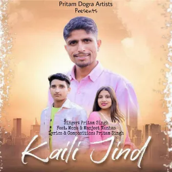 Kaili Jind (feat. Mona, Manjeet Manhas) by Pritam Singh