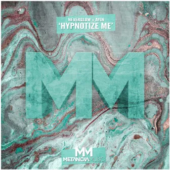 Hypnotize Me by Ayin