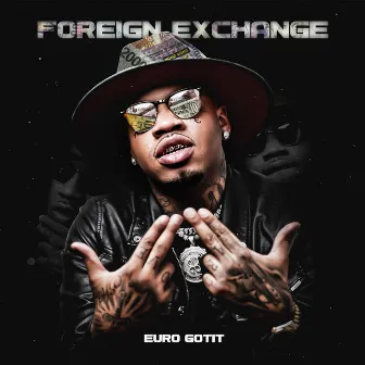 Foreign Exchange by King Gotit