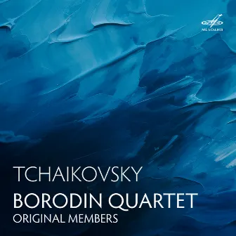 Borodin Quartet Performs Tchaikovsky by Borodin Quartet