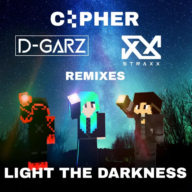 Light the darkness - Straxx Remix