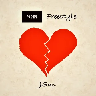 4am Freestyle by JSun